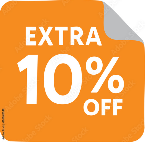 Extra 10 Off Discount Sticker.