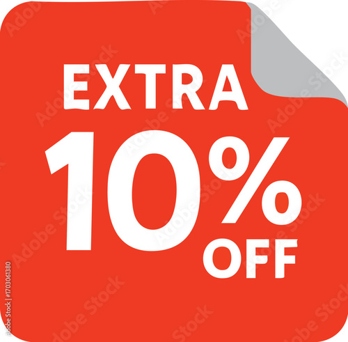 Extra 10 percent off discount offer sale promotion.
