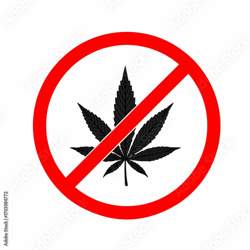 A red circle-and-slash graphic emphatically prohibits marijuana use, conveying a serious warning against cannabis.