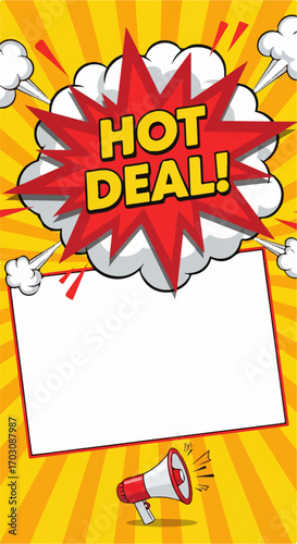 A vibrant comic book-style announcement proclaims a "Hot Deal!" against a sunburst background, with a megaphone adding to the urgency.