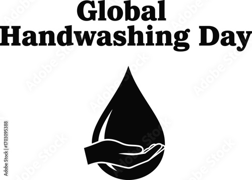 Global handwashing day banner hand holding water drop for global handwashing day campaign