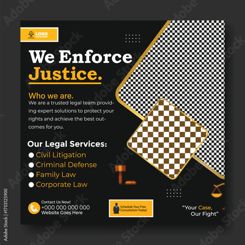 We enforce justice social media post template for lawyer and attorney