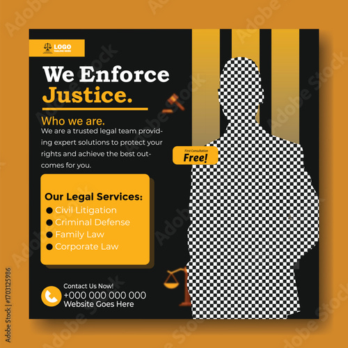We enforce justice social media post template for lawyer and attorney