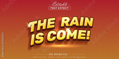The rain is come editable text effect.