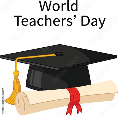 World Teachers' Day with graduation cap and diploma to celebrate the education and learning of students