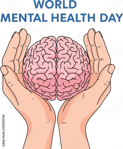 World mental health day concept with brain in hands to raise awareness of mental health issues