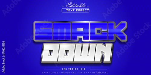 Glowing smack down editable text effect.