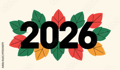 Boldly welcoming the arrival of the year 2026 with vibrant autumn leaves.