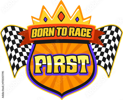 Automobile motor race motorsport retro Y2K sticker or label. Y2K Drag race championship vector patch or label. Car racing motorsport sticker with checkered flag, golden crown and born to race quote