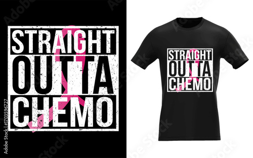 Humorous breast cancer awareness design straight outta chemo