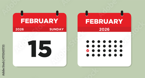 February 15 2026 Sunday Calendar Page Vector Illustration. 15 February calendar page. Checklist day calendar. Flat Design Monthly Planner Template. Week Starts on Sunday. 
