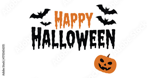 Happy Halloween text with dripping black font, orange accents, flying bats, and smiling pumpkin for spooky festive greeting design
