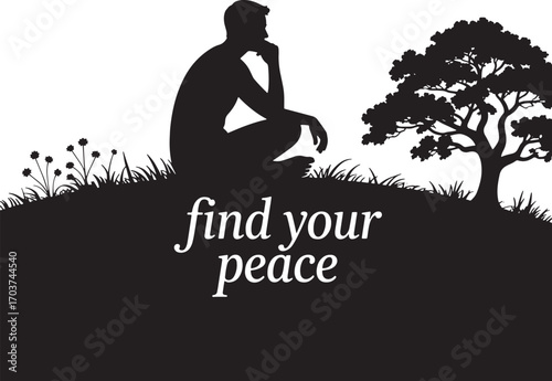 Silhouette of a Contemplative Person Sitting on a Hillside with a Tree and the Words Find Your Peace