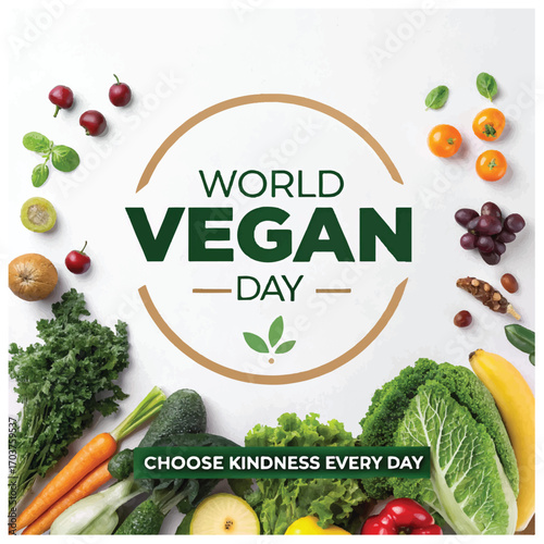 World Vegan Day promotes compassionate lifestyle choices encouraging sustainability health and animal welfare
