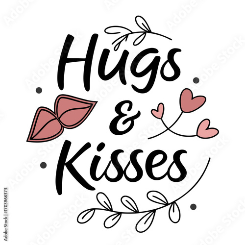 Vector art of hugs and kisses lettering design cute vector illustration with lips, hearts, and branches perfect for valentines day cards, stickers, and gifts