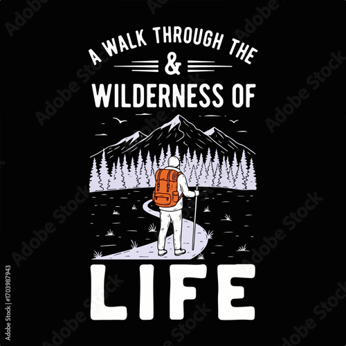 Illustrative graphic depicting a solitary hiker traversing a winding path through a mountain wilderness, symbolizing 'A Walk Through the Wilderness of Life'.