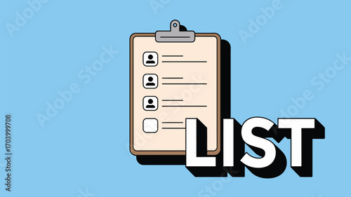A clipboard with a list of tasks and profile icons against a light blue background with the word list