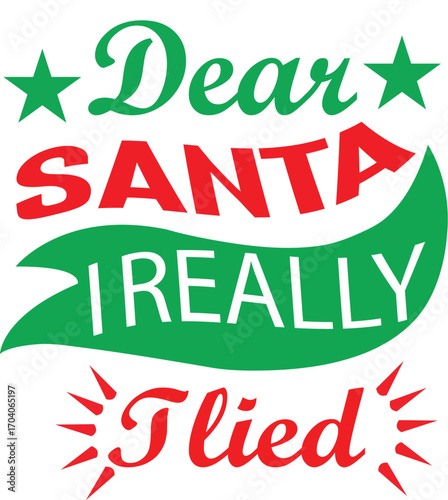 DEAR SANTA I REALLY I TRIED