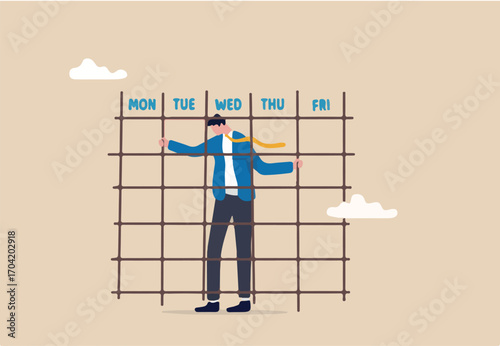 Working routine in office 9 to 5 job, exhaustion or fatigue from career burnout, anxiety or work boredom, concept, desperate hopeless businessman inside office Monday to Friday prison calendar.