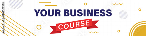 Modern Business Course Announcement  Bold Typography, Geometric Design, Red Ribbon Banner.