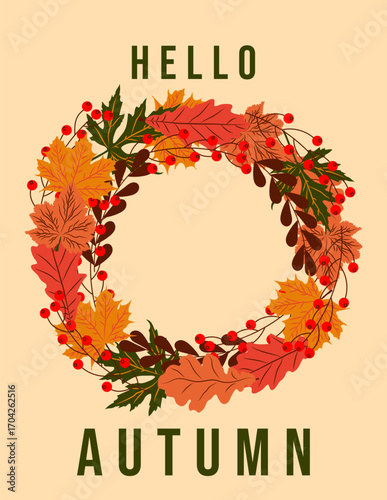 A bright autumn wreath with various leaves on a light background. Hello autumn.An autumn mood poster.Vector illustration