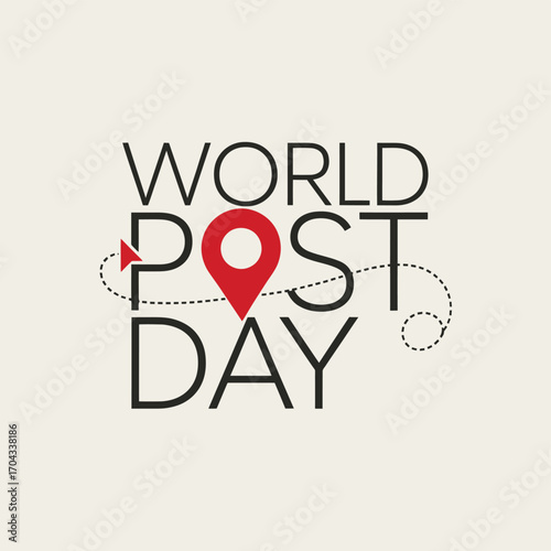 Vector art of world post day typography with a map pin and dotted line path, concept of delivery