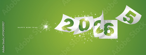 2026 Happy new year and the end of 2025. Winter holiday greeting card design template on green background. New year 2026 and the end of 2025 on white calendar sheets and sparkle firework