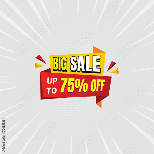 Big sale up to 75% off banner special offer price label, Festival tag design for social media, Big sale promotional banner for online shopping, Sale banner, Template for big sale.