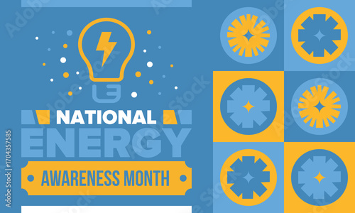 National Energy Awareness Month in October. Optimization and management of energy consumption. The introduction of advanced technology, encourage the use of renewable energy. Energy security. Vector