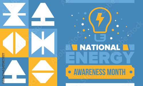 National Energy Awareness Month in October. Optimization and management of energy consumption. The introduction of advanced technology, encourage the use of renewable energy. Energy security. Vector