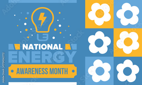 National Energy Awareness Month in October. Optimization and management of energy consumption. The introduction of advanced technology, encourage the use of renewable energy. Energy security. Vector
