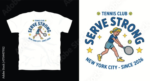 Serve strong tennis t shirt design, vector graphic, typographic poster or tshirts street wear and Urban style,New york City