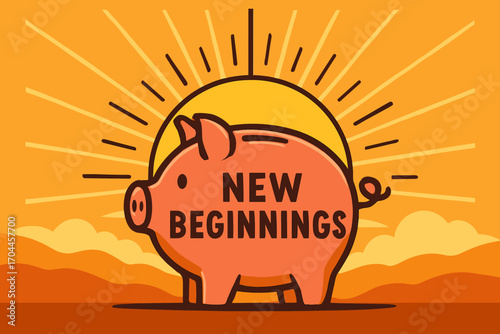 Sunrise of Financial Hope. Vector art of sunrise behind piggy bank labeled “new beginnings” symbolizing financial hope and clarity