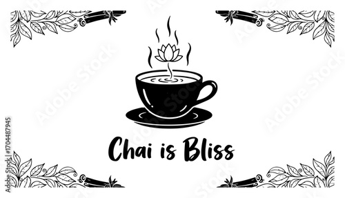 Chai Is Bliss Tea Cup with Lotus and Ornamental Border Vector