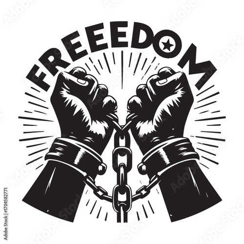Black and white illustration of clenched fists breaking free from chains with radiating lines and a star and the word FREDOM in a circle