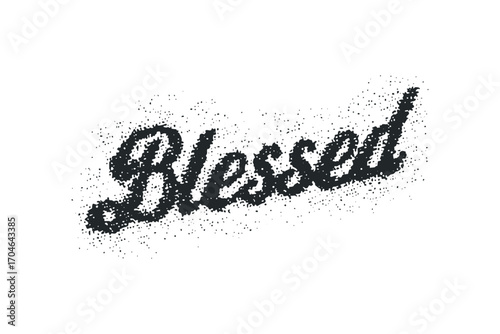 Text overlay "Blessed" with distressed grunge texture on transparent. Vector hand drawn illustration
