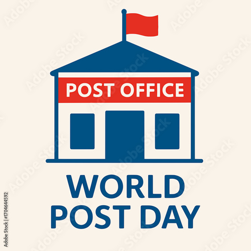 A bold vector illustration of a post office building with a flag for World Post Day, using solid colors and a white background