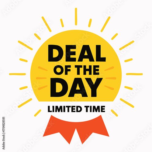 Deal of the Day Limited Time Sale Promotion.