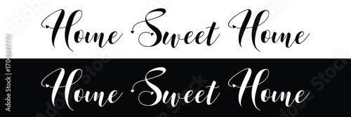 home sweet home lettering sign. calligraphy style typographic message. typography cozy design for print to poster, banner, welcome doormat, card for your sweet home. calligraphic quote in eps 10. 