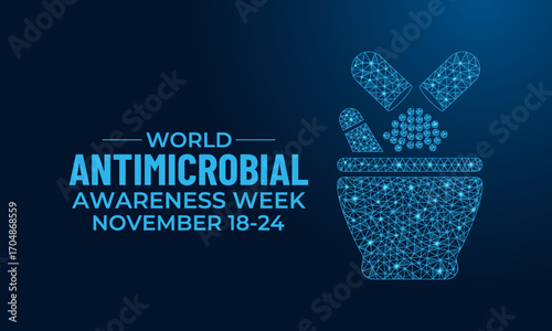 Illustration on the theme of world antibiotic awareness week observed every year in during november 18 to 24.Designed in a low poly style.World antimicrobial awareness week template for banner design.