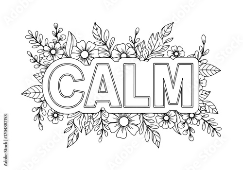 The word "CALM" is nestled within an intricate floral line art design, creating a serene and inviting coloring page