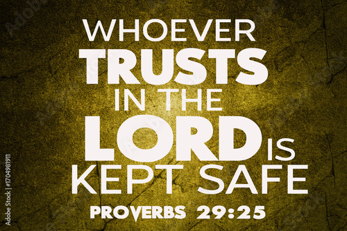 Canvas Print Bible Verses  Trust  Whoever trusts in the lord is kept safe proverbs 29:25