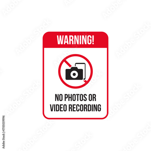 Warning No Photos or Video Recording