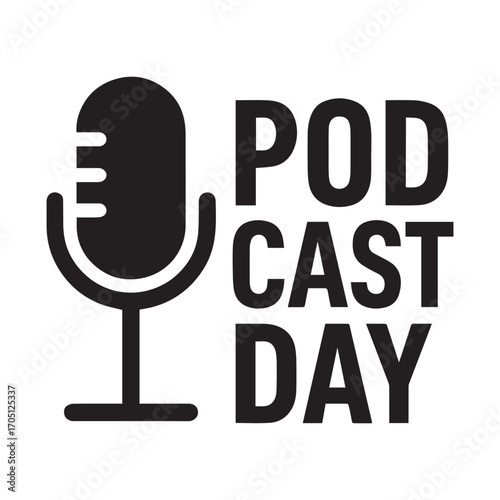 Podcast day icon with microphone and bold text design for media and broadcasting isolated on white background