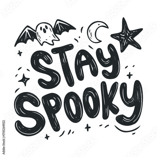 A spooky Halloween phrase with a ghost and a star.