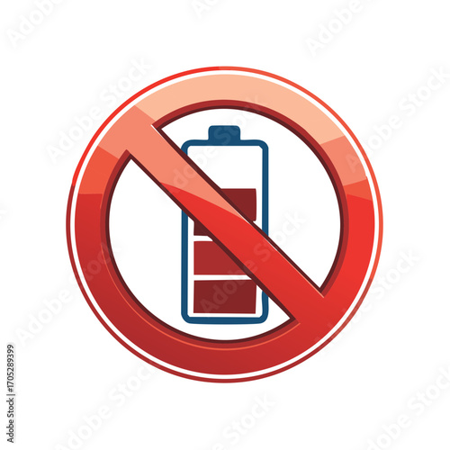 Forbidden sign with a battery symbol. No battery sign. Battery charge concept.
