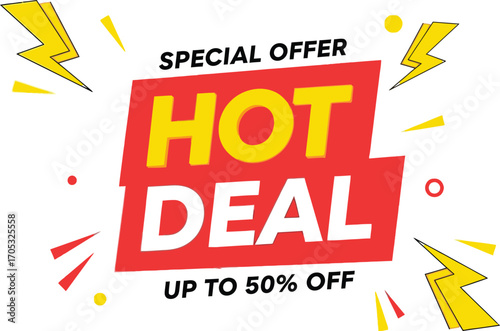 Exciting special offer with "Hot Deal" text and "Up to 50% Off" discount announcement