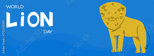 Poster or banner dedicated to World LionDay. Vector illustration.