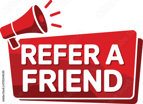 Refer a friend announcement with megaphone and red banner