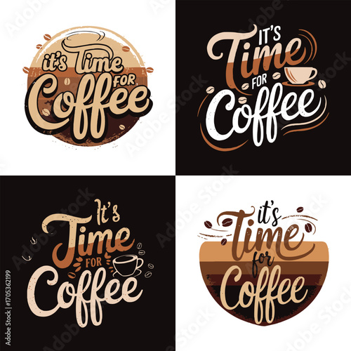 It’s time for coffee typography bundle with cup and beans illustration for café menu and t shirt design